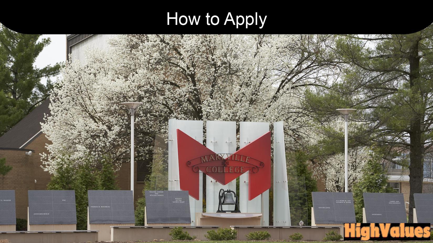 How to Apply to Maryville University: A Step-by-Step Guide